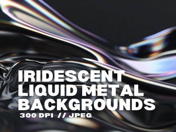 Transform Projects with 12 Iridescent Liquid Metal Backgrounds